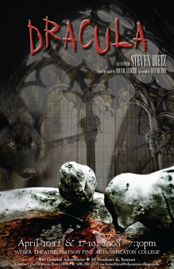 Poster for Dracula, spring 2008