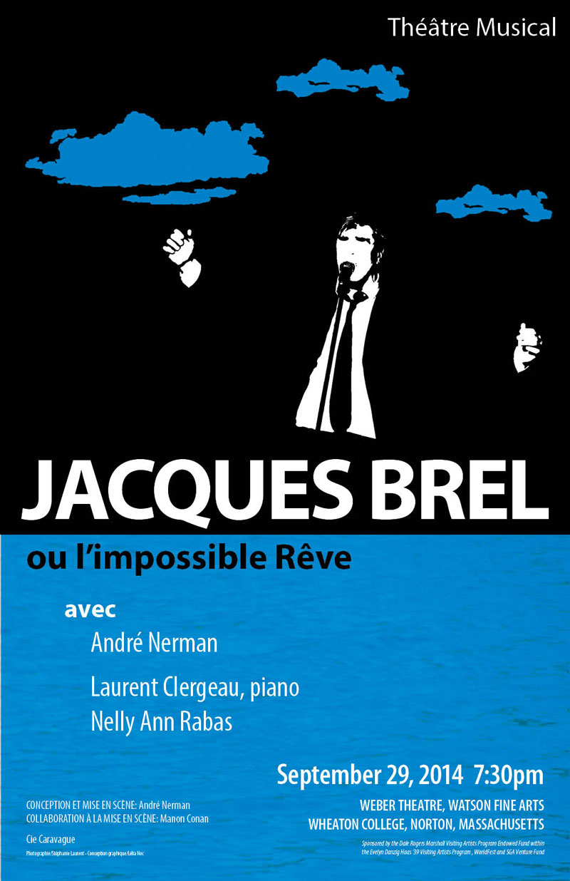 Jacques Brel ou L’impossible Rêve - Blog - Wheaton College | Massachusetts