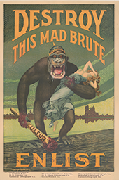 World War I U.S. Army poster depicting a gorilla in a German spike helmet and holding a blood-stained club that reads Kultur and a damsel in distress. It reads Destroy This Mad Brute and Enlist