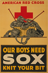 American Red Cross Poster from World War I showing wool and knitting needles and the slogan Our Boys Need Sox, Knit Your Bit